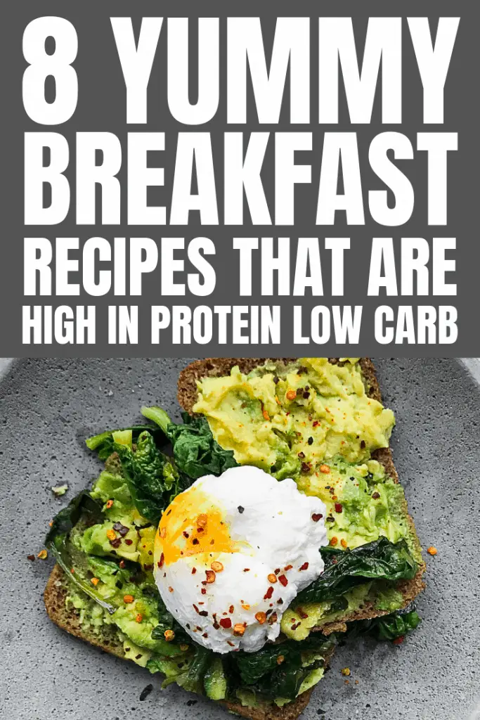 Combat your carbs with these 8 low carb high protein breakfast recipe ideas to help you stay healthy and lose weight. #highproteinbreakfast #lowcarb #breakfastrecipes