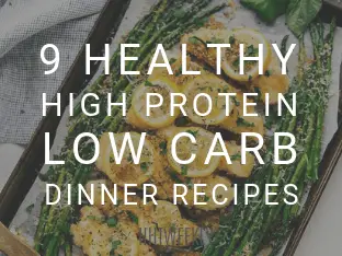 Lose weight faster with these 9 healthy dinners that are high in protein and have no carbs added. Perfect healthy keto meals for dinner and if you are clean eating.