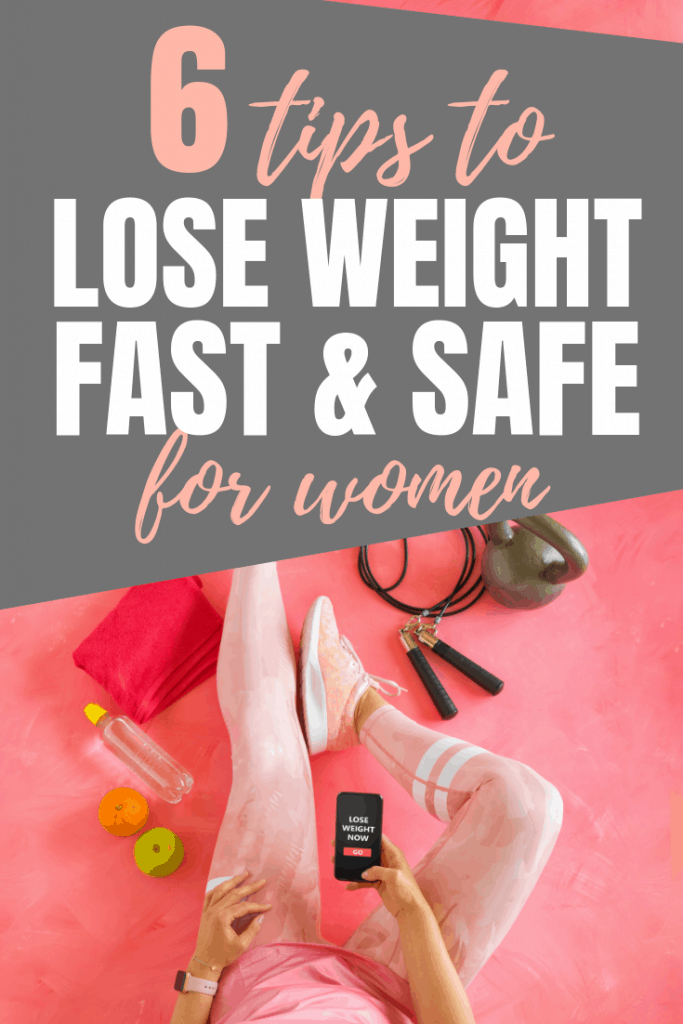 Start losing weight fast and safely with these 6 tips to lose weight fast and feel amazing again. #fastweightloss #fatlosstips #loseweight