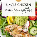 7 Beautiful chicken recipes to help you stay on track with your weight loss journey.