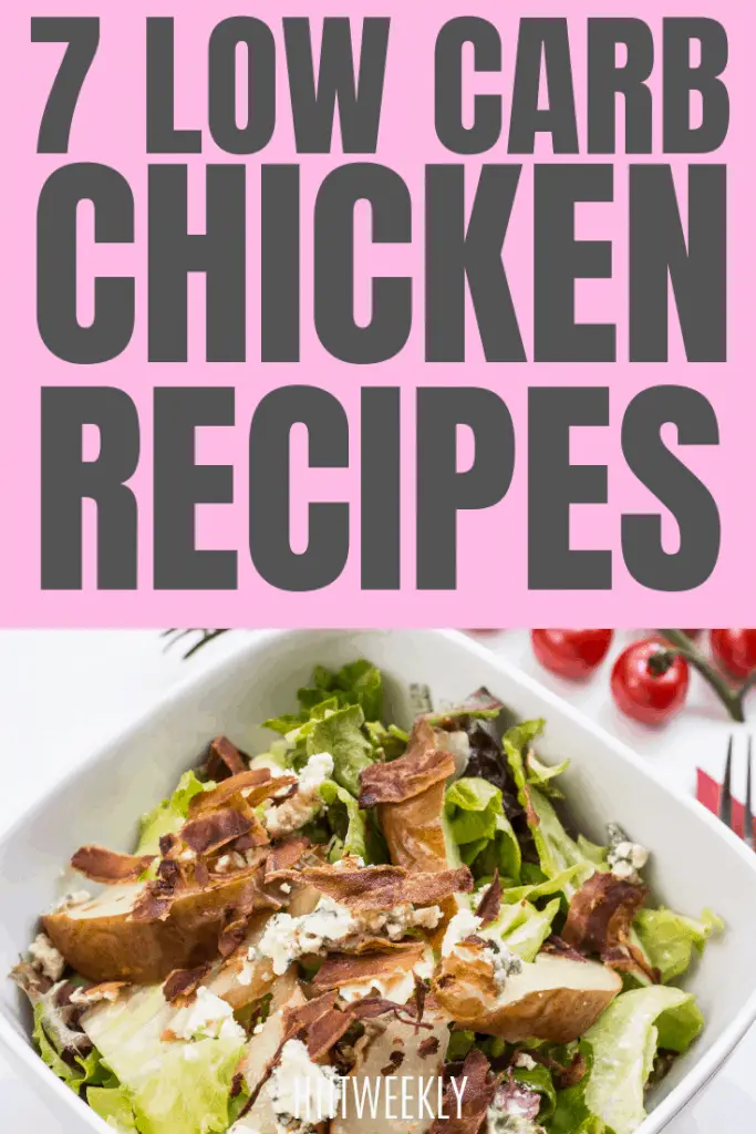 Get your hands on these 7 healthy chicken recipes that are low in carbohydrates for a delicious lunch or dinner. healthy chicken recipes to lose weight. 