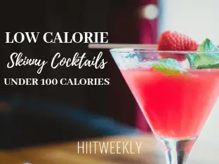 The yummiest low calorie skinny cocktail recipes for when you need alcohol! All under 100 Calories. Low Calorie Cocktails under 100 Calories.