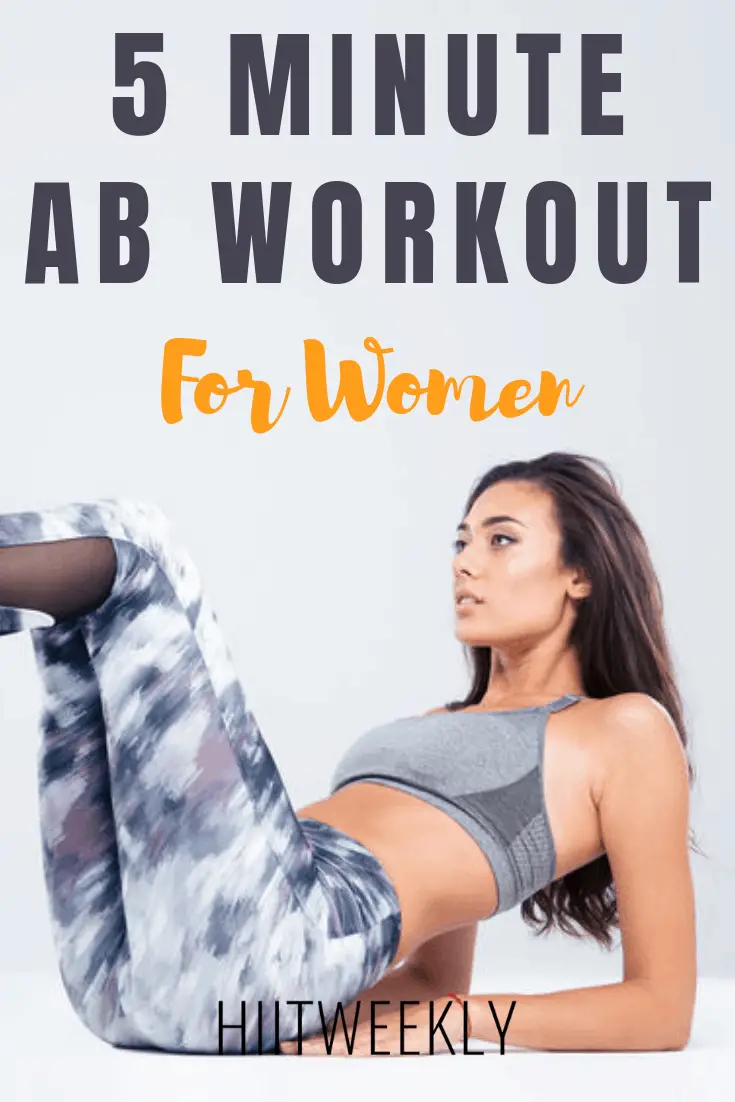 Get flat toned abs with this super quick 5 minute ab workout for women using a mix of exercises to work your entire core. Abs workout for women.