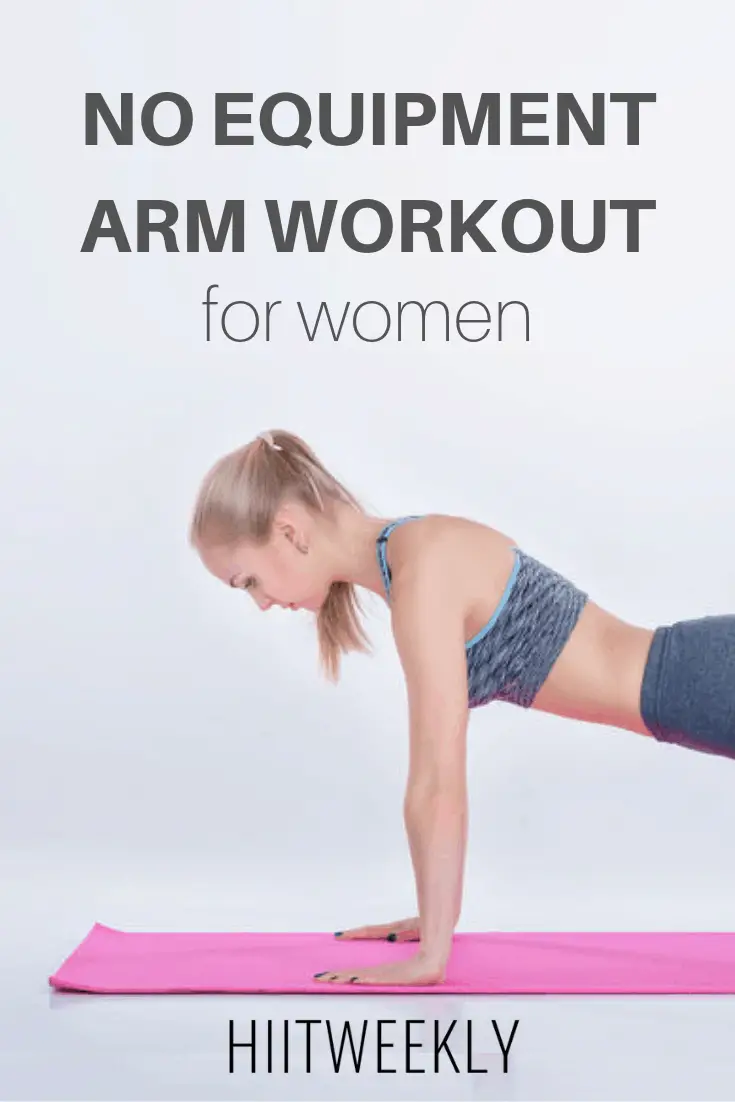 The very best no equipment arm workout for women that you can do at home to tighten and tone your arms.