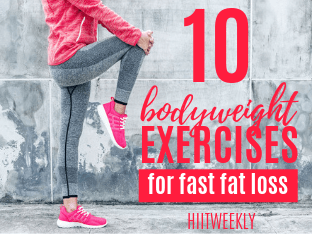 Here are the 10 best exercises you can do to lose body fat fast that require no equipment. Plus get yourself a quick 10 minute at home cardio HIIT workout.
