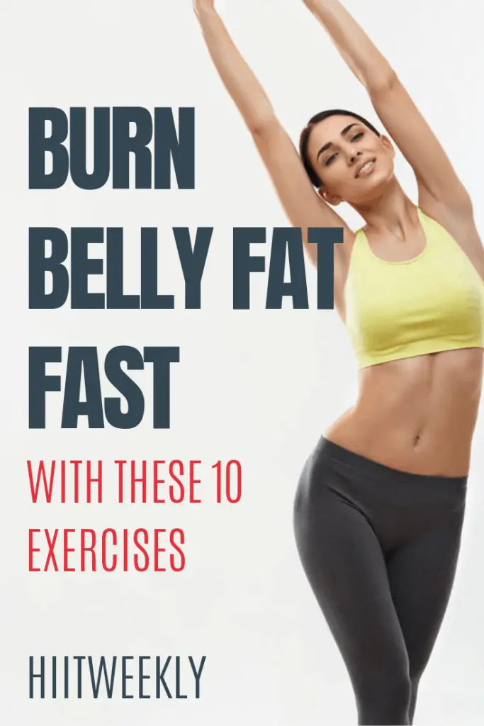 10-exercises-to-lose-belly-fat-fast-for-rapid-results-hiit-weekly