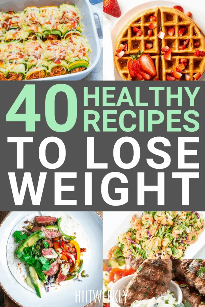 Cut the fat fast with these healthy recipes ofr weighht loss. Take note of your favorites and let's start cooking. 