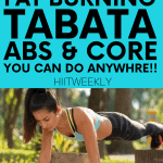 Shred belly fat with our 15 minute Tabata workout for your abs and core that you can do anywhere at any time as you need no equipment to complete it.