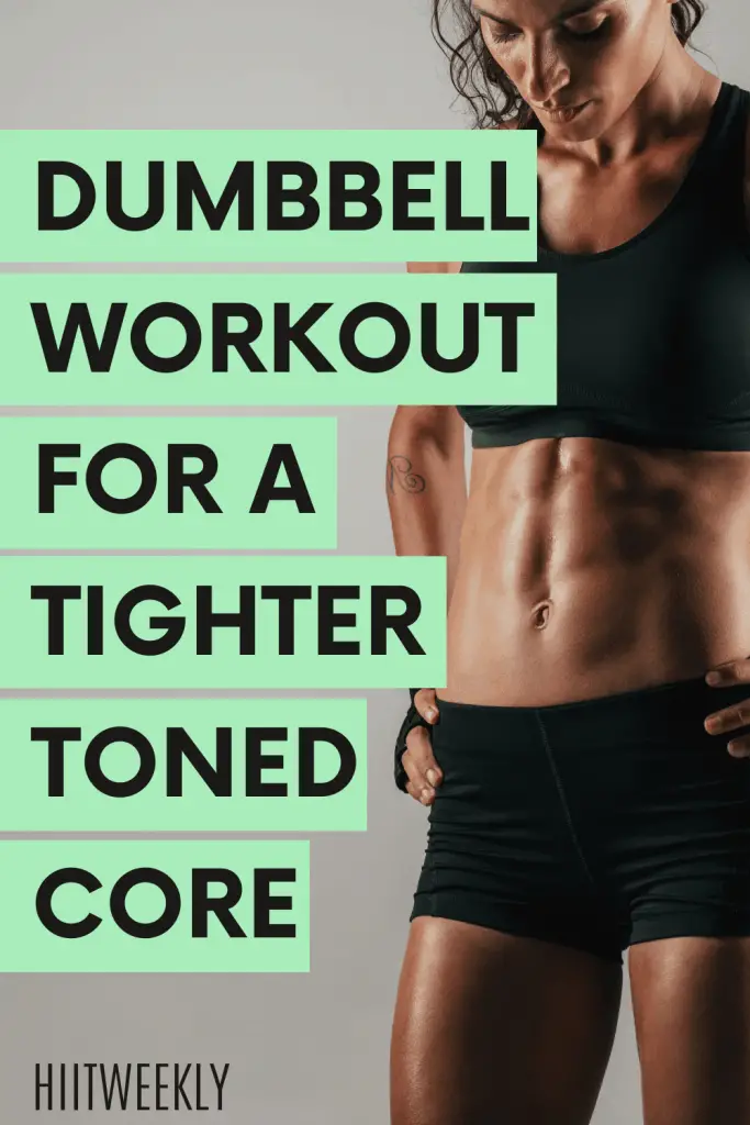 Quick Home Ab Workout With Dumbbells For Tighter Abs HIIT WEEKLY