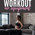 This is your home workout that uses no equipment for a fast paced workout you will love. Try it now.