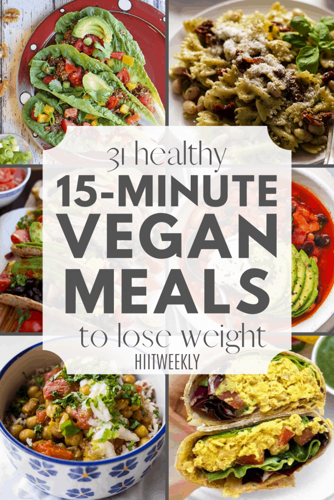 Try these quick and easy vegan meal recipes that you can make in 15-minutes or less that are ideal if you are trying to lose weight. 15-minute vegan meals.