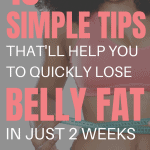 Learn here ho you can lose belly fat in 2 weeks with these very simple and easy to follow tips.