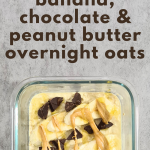 xperience the perfect balance of sweetness and protein in every bite with these overnight oats. Bananas, chocolate, and peanut butter create a symphony of flavors that will leave you craving more!